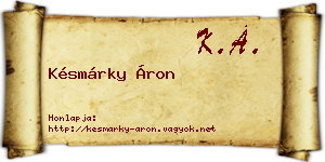 Késmárky Áron névjegykártya